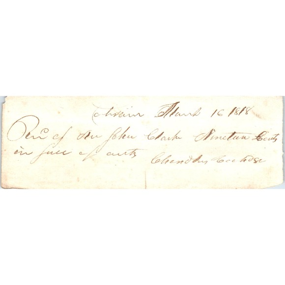 1818 Handwritten Receipt Colrain Massachusetts John Clark AE6-16 - Picture 1 of 2